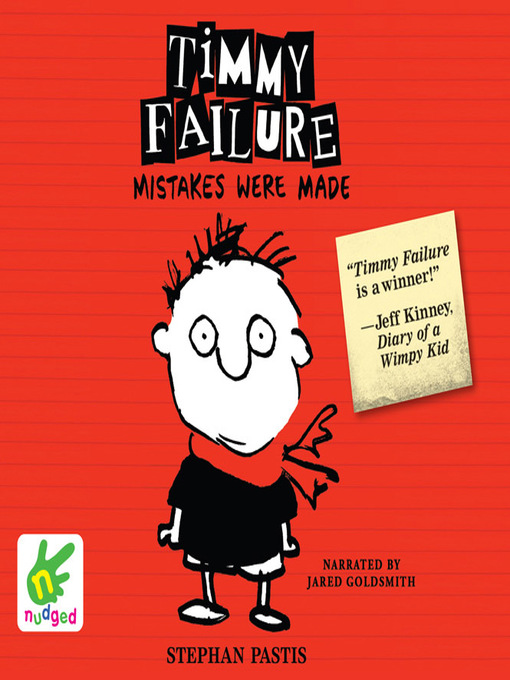 Title details for Timmy Failure, Mistakes Were Made by Stephan Pastis - Wait list